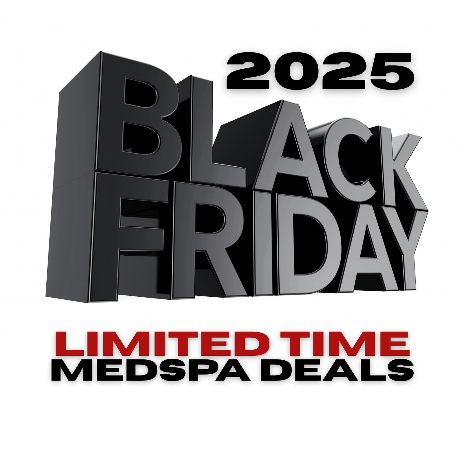 BLACK FRIDAY 2025: MEDSPA DEALS